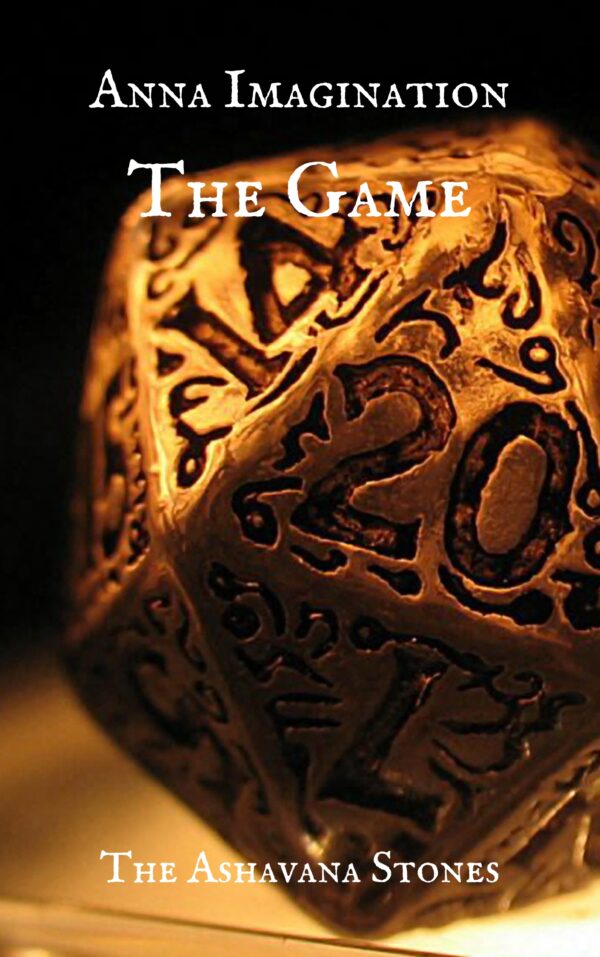 The Game : The Ashavana Stones (eBook)