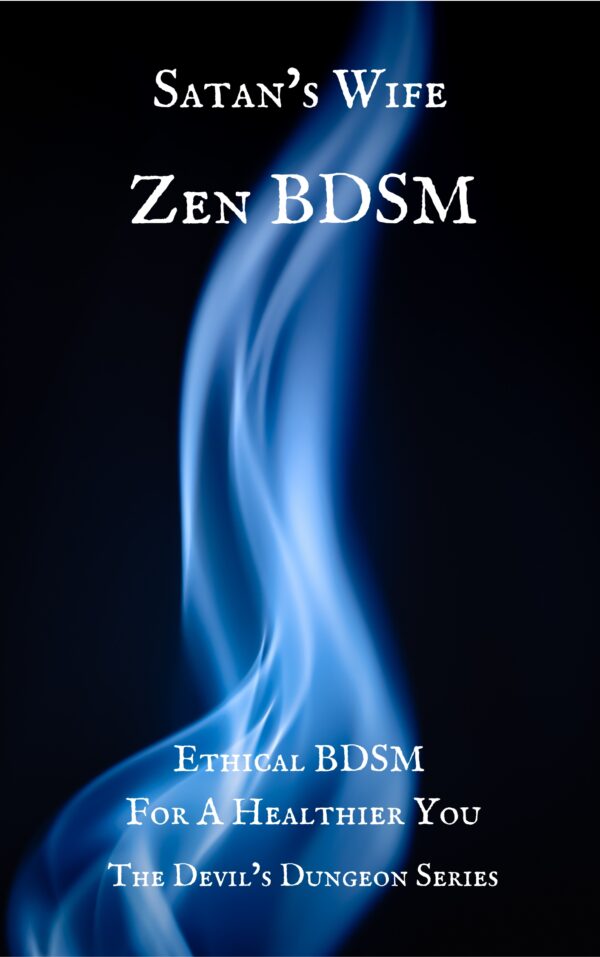 Zen BDSM : The Devil's Dungeon Book #3